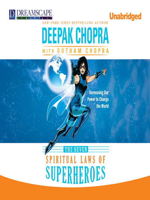 Title details for The Seven Spiritual Laws of Superheroes by Deepak Chopra - Wait list
